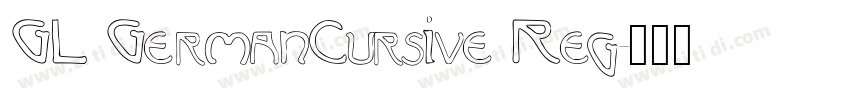 GL GermanCursive Reg字体转换